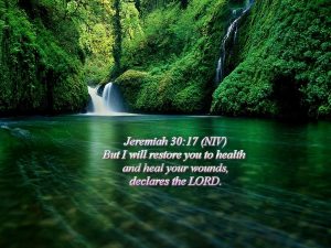 Jeremiah 30:17 – The Lord Heals The Wounded Papel de Parede Imagem