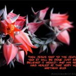 Matthew 8:13 – Let It Be Done Wallpaper Christian Background