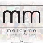Christian Band: Mercy Me Wallpaper Christian Background