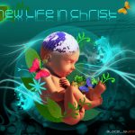 Christian Graphics: New Life In Christ Wallpaper Christian Background