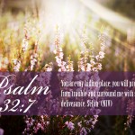 Psalm 32:7 – My Hiding Place Wallpaper Christian Background