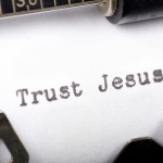 Christian Graphic: Trust Jesus! Printed Wallpaper Christian Background