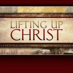 Christian Graphic: Lifting Up Christ Wallpaper Christian Background