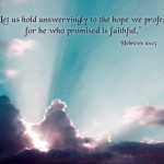 Hebrews 10:23 – Faithful Promise Wallpaper Christian Background
