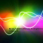 Proverbs 1:10 – Do Not Give In Wallpaper Christian Background