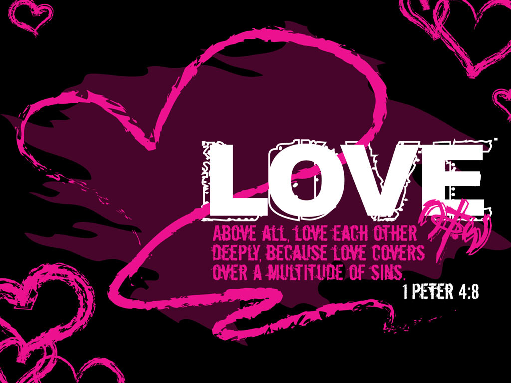 Christian wallpaper 1 Peter 4:8