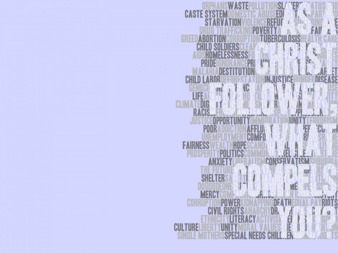 Christian wallpaper As a Christ follower...