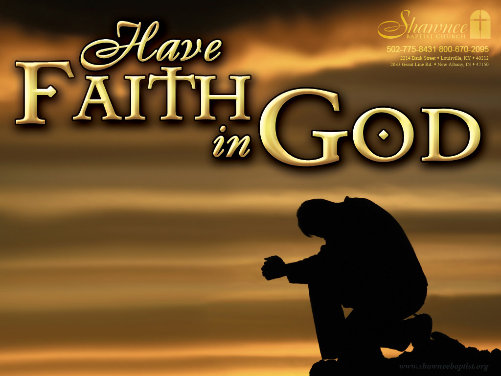 Faith in God Wallpaper - Christian Wallpapers and Backgrounds