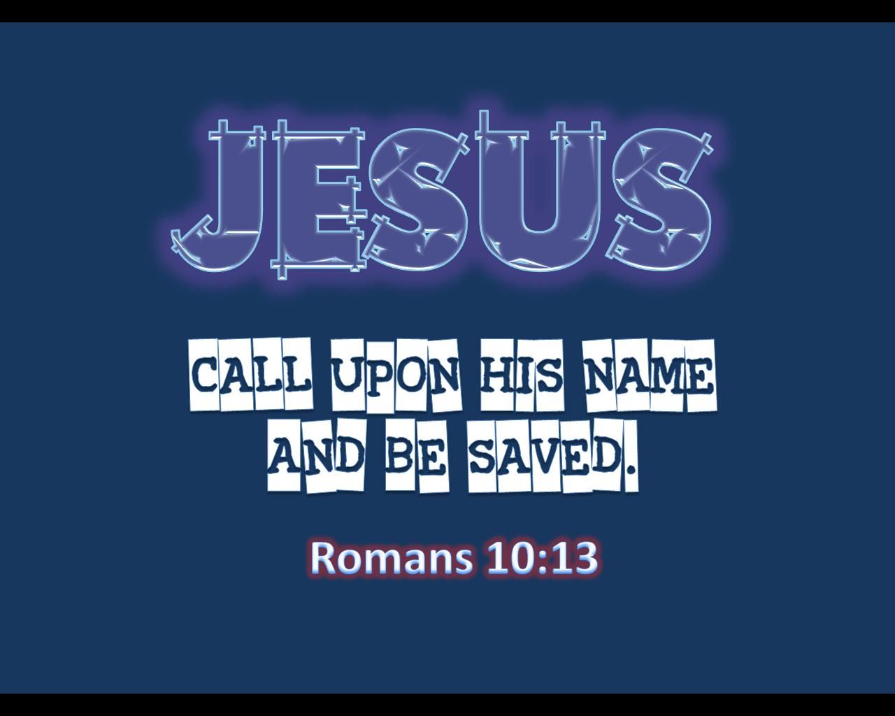 Christian wallpaper Romans 10:13