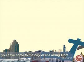 City of the living God christian wallpaper, christian background