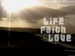 Details for the 'Life Faith Love' free image, background, wallpaper