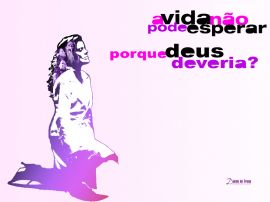 Ana Paula Valad�o - Deus n�o pode esperar christian wallpaper, christian background
