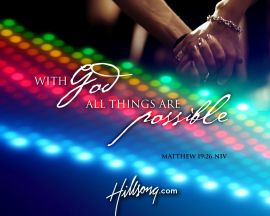 Hillsong - Mattew 19:26 christian wallpaper, christian background