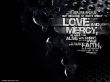 Details for the 'Love and Mercy - Ephesians 21.8' free image, background, wallpaper
