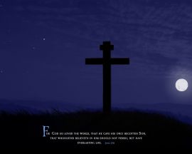 Cross and Moon (John 3:16) christian wallpaper, christian background