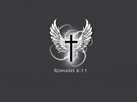 Romans 6:11 and Wings christian wallpaper, christian background