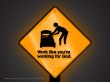 Details for the 'When you work...' free image, background, wallpaper