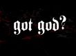 Details for the 'Got God?' free image, background, wallpaper