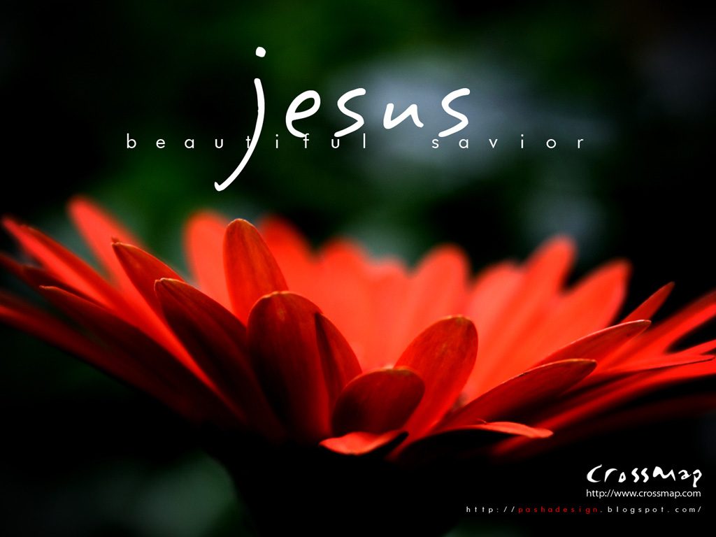 Christian Quote: JESUS! Beautiful Savior christian wallpaper free download. Use on PC, Mac, Android, iPhone or any device you like.