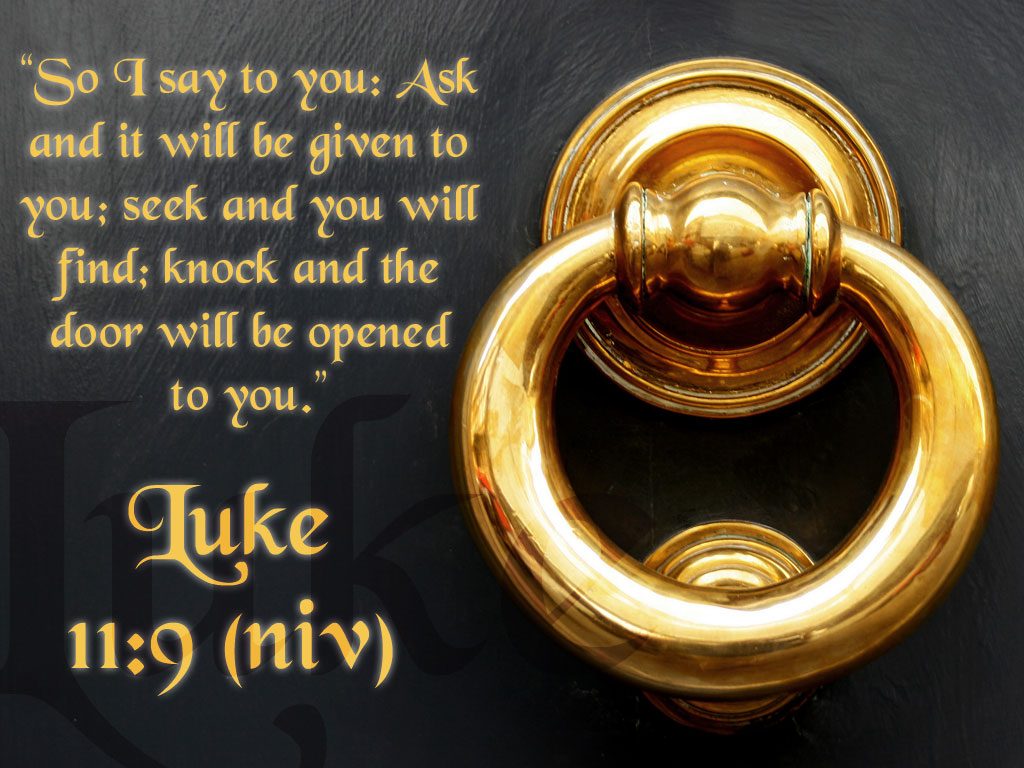 Luke 11:9 – Ask Seek Knock (A.S.K.) christian wallpaper free download. Use on PC, Mac, Android, iPhone or any device you like.