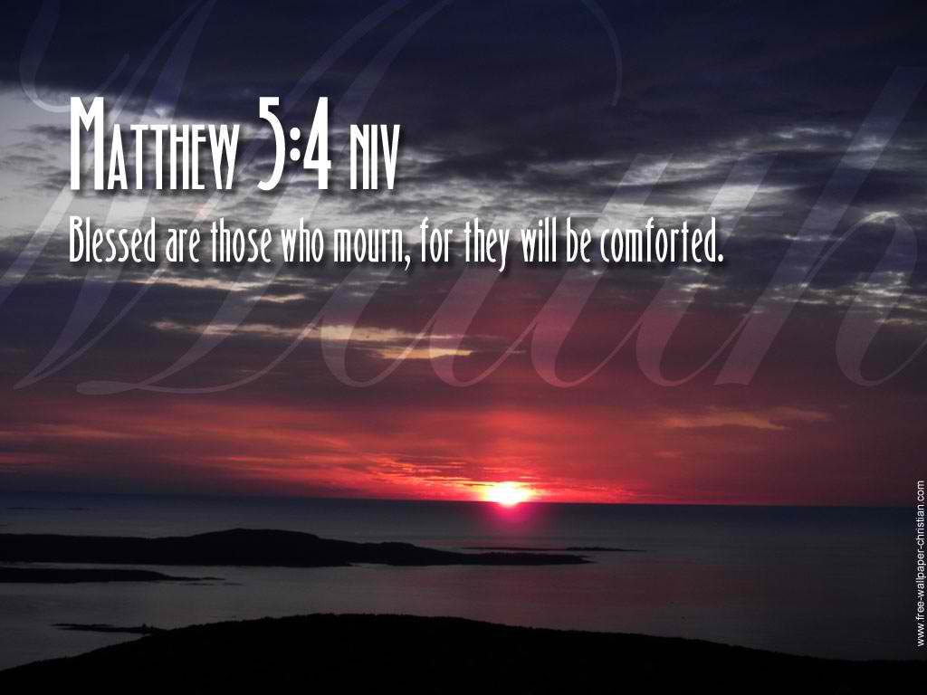 Matthew 5:4 – Blessed Are Those Who Mourn christian wallpaper free download. Use on PC, Mac, Android, iPhone or any device you like.