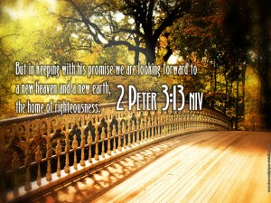 2 Peter 3:13 New Heaven and New Earth Wallpaper