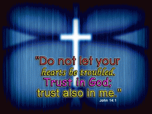 John 14:1 – Do Not Let Your Heart Be Troubled Wallpaper