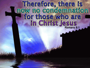 Romans 8:1 – There’s No Condemnation In Christ Jesus Wallpaper