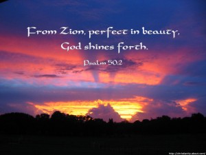 Psalm 50:2 – God Shines Wallpaper
