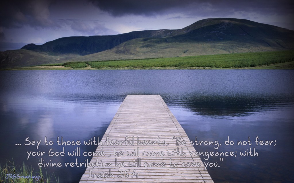 Isaiah 35:4 – He Will Come To Save You christian wallpaper free download. Use on PC, Mac, Android, iPhone or any device you like.