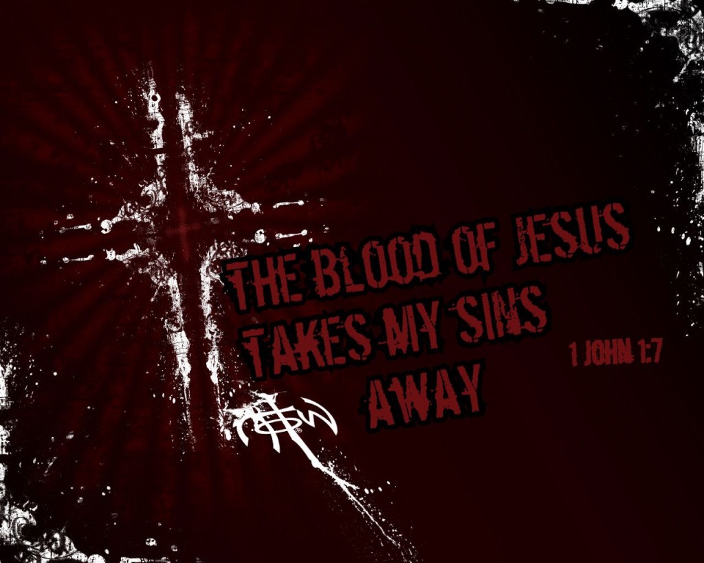1 John 1:7 – Blood Of Christ christian wallpaper free download. Use on PC, Mac, Android, iPhone or any device you like.