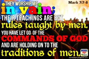 Mark 7:7-8 – Worship Wallpaper