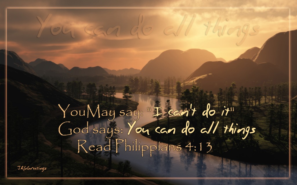 Philippians 4:13 – You can do all Things christian wallpaper free download. Use on PC, Mac, Android, iPhone or any device you like.
