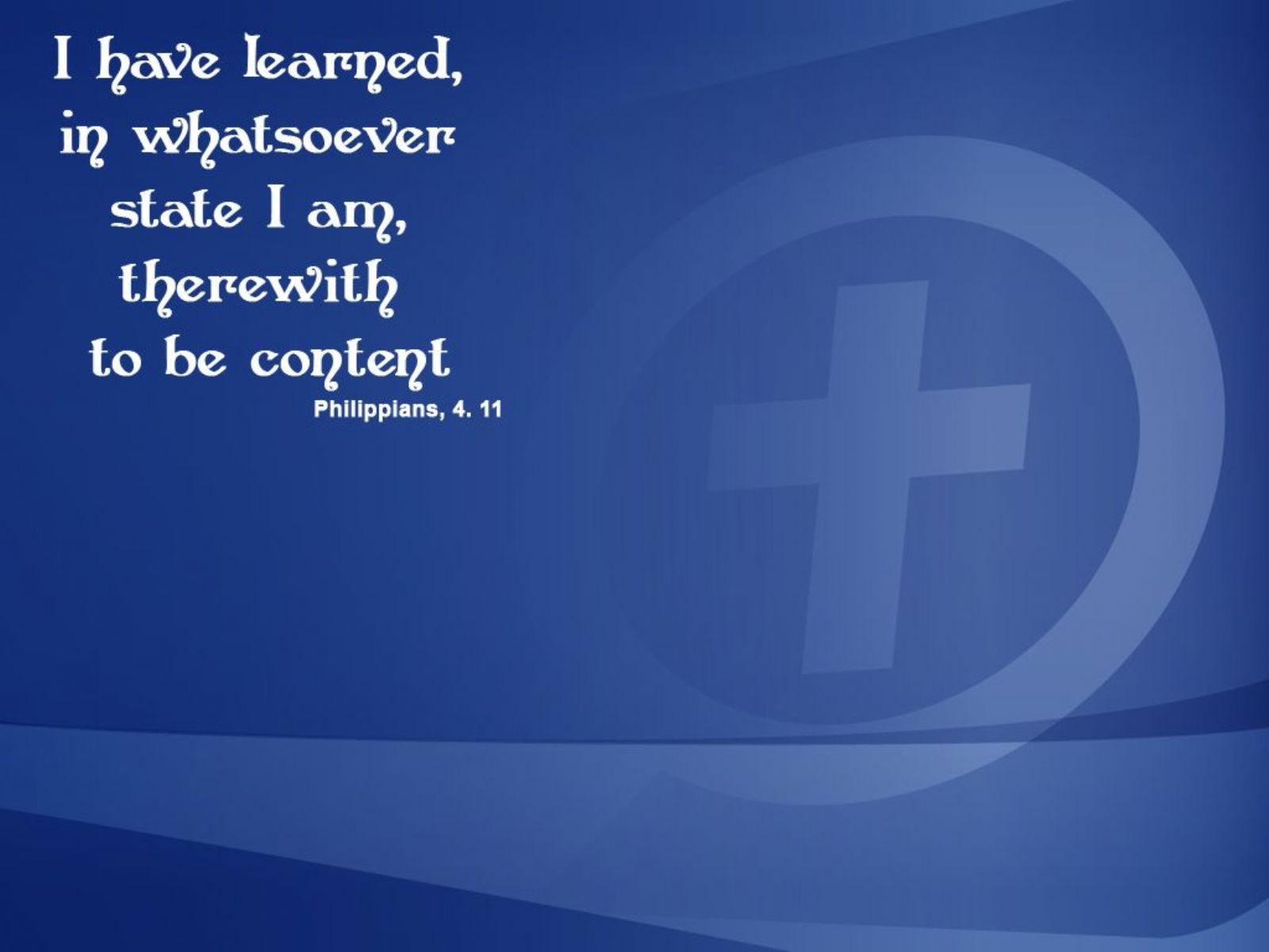 Philippians 4:11 Wallpaper - Christian Wallpapers and ...